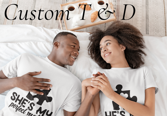 PERFECT MATCH HIS & HERS T-SHIRT
